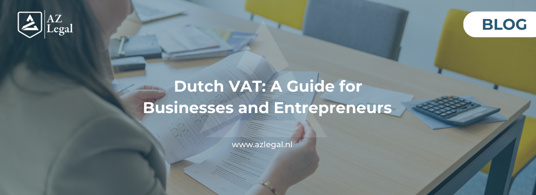 Dutch VAT: A Guide for Businesses and Entrepreneurs (2026) 